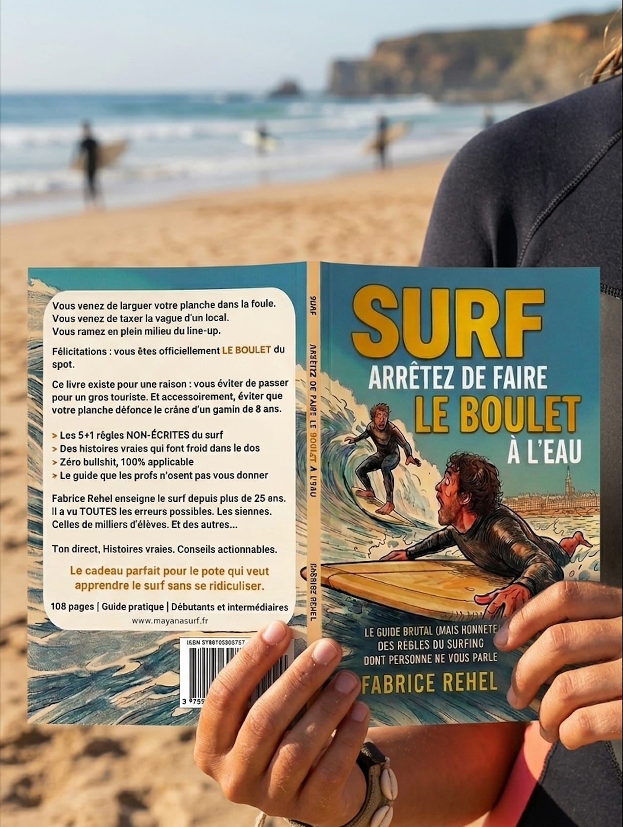 Surf Arretez de faire le boulet à l'eau Fabrice Rehel