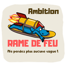 Ambition Rame de Feu, programme pour améliorer votre rame Surf Mayana Surf